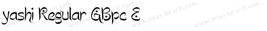 yashi Regular-GBpc-E字体转换